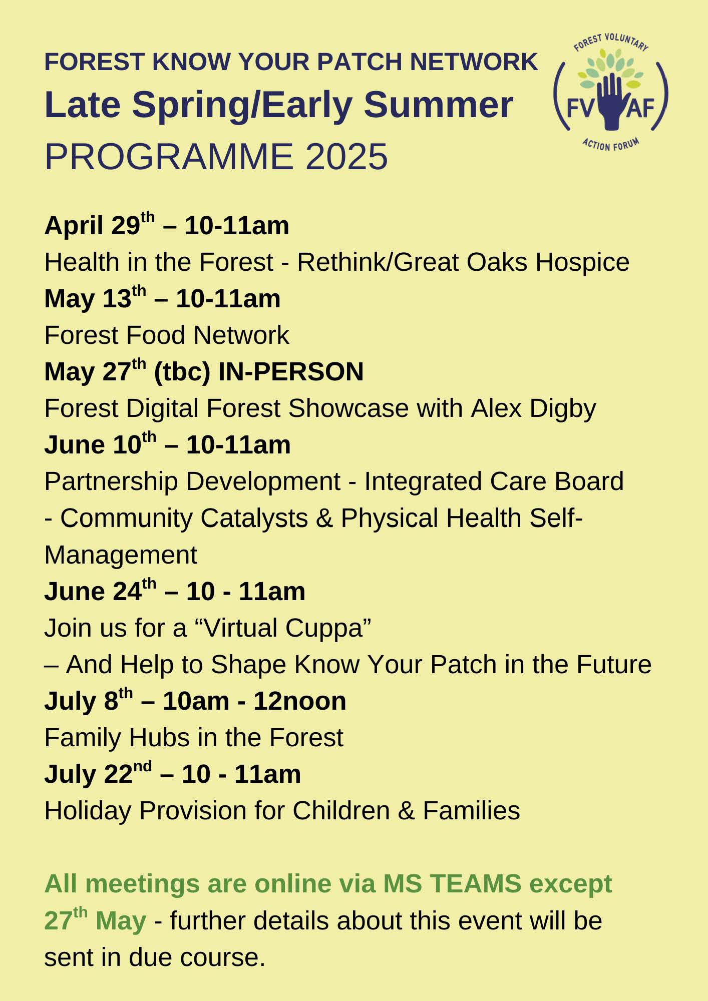 Forest Know your Patch Spring/Summer Programme 2025. Contact Teresa Rose at fodkyp@fvaf.org.uk